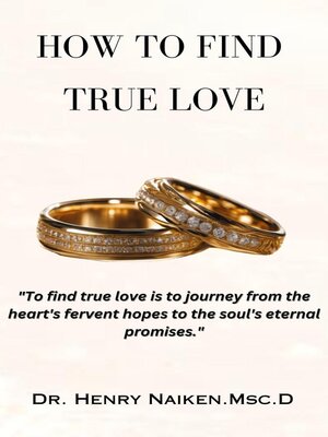 cover image of How to Find True Love